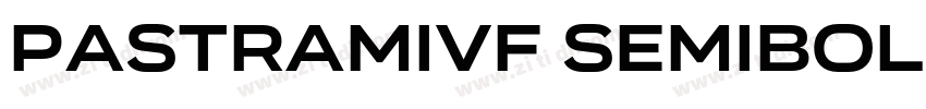 PastramiVF SemiBold字体转换 PastramiVF SemiBold字体转换